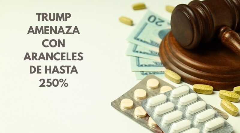 El expresidente Trump advierte de aranceles progresivos de hasta 250% a fármacos importados, generando alarma en la industria farmacéutica global.